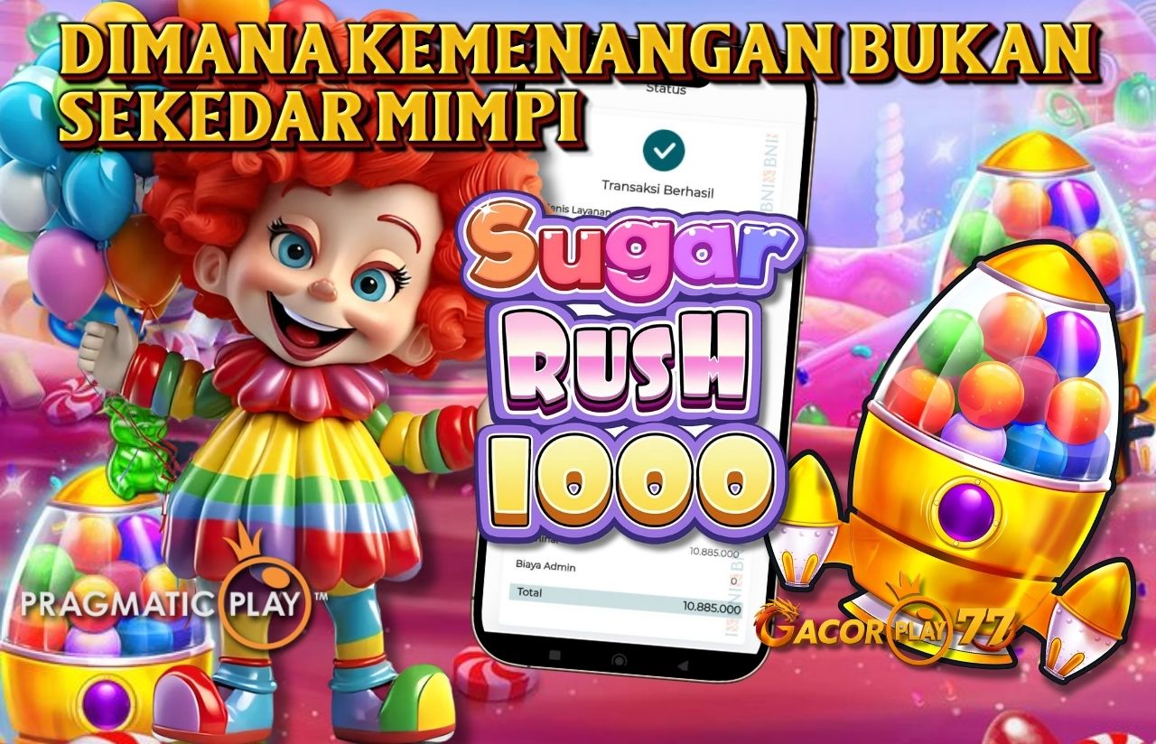 Selamat kepada user id : baW****24 Wede Rp 10.885.000 di Game SUGAR RUSH 1000 PRAGMATIC PLAY Cair Gk Sampe 1 Menit! Menang Mudah di Gacorplay77	